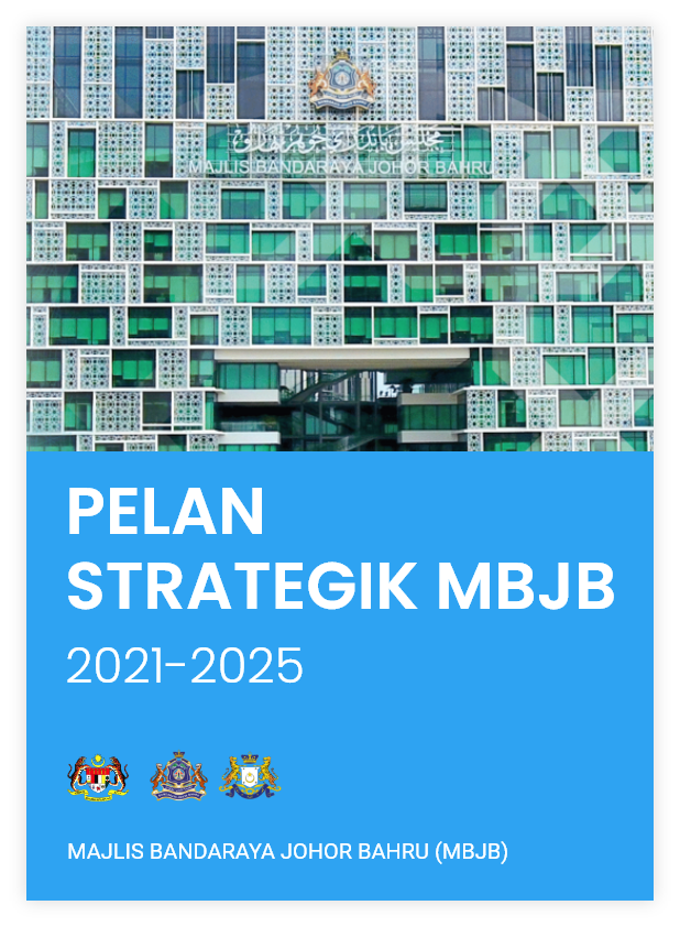 Pelan Perancangan Strategik MBJB 20212025 Portal Rasmi Majlis Bandaraya Johor Bahru